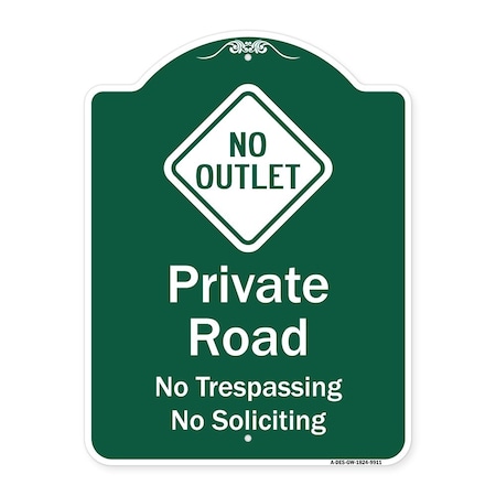 Signmission Private Road No Trespassing Or Soliciting With No Outlet Symbol Aluminum Sign, 24" H, GW-1824-9911 A-DES-GW-1824-9911